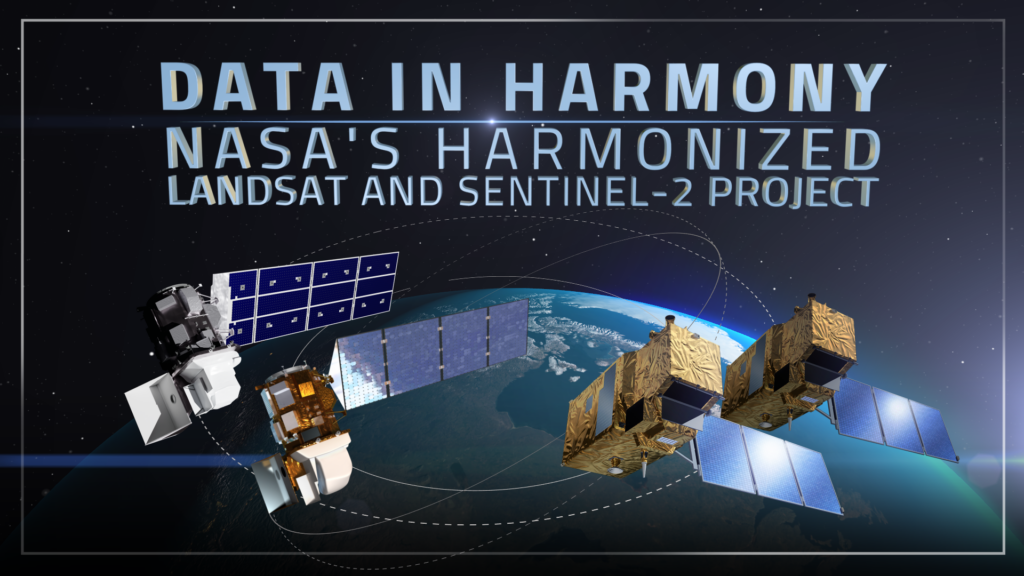 A thumbnail for a video titled Data in Harmony, NASA's Harmonized Landsat and Sentinel-2 Project