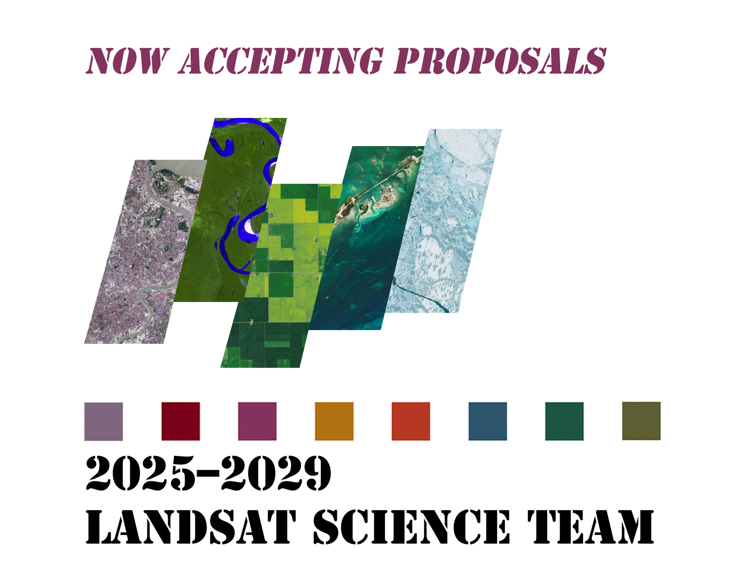 Now accepting proposals: 2025–2029 Landsat Science Team